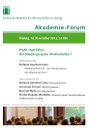 Akademie-Forum Profit statt Ethos. Der Niedergang der Medienkultur? – Freitag, 16.11.2012