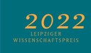 Ausschreibung Leipziger Wissenschaftspreis 2022