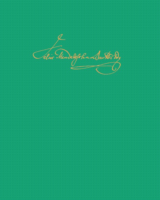 Notenband der Leipziger Ausgabe der Werke von Felix Mendelssohn Bartholdy