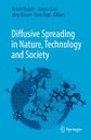 Diffusive Spreading in Nature, Technology and Society: ein neues Buch quer durch die unterschiedlichsten Fachrichtungen
