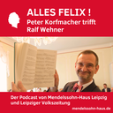 Dr. Ralf Wehner zu Gast im Mendelssohn-Podcast