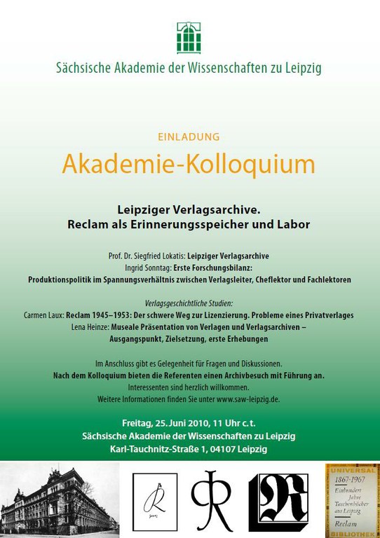 Akademie-Kolloquium Leipziger Verlagsarchive – Reclam-Verlag Akademie-Kolloquium Leipziger Verlagsarchive – Reclam-Verlag