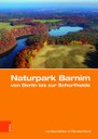 Neuerscheinung: Naturpark Barnim von Berlin bis zur Schorfheide
