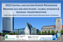 RSA Central and Eastern Europe Conference: Bridging Old and New Divides: Global Dynamics & Regional Transformation