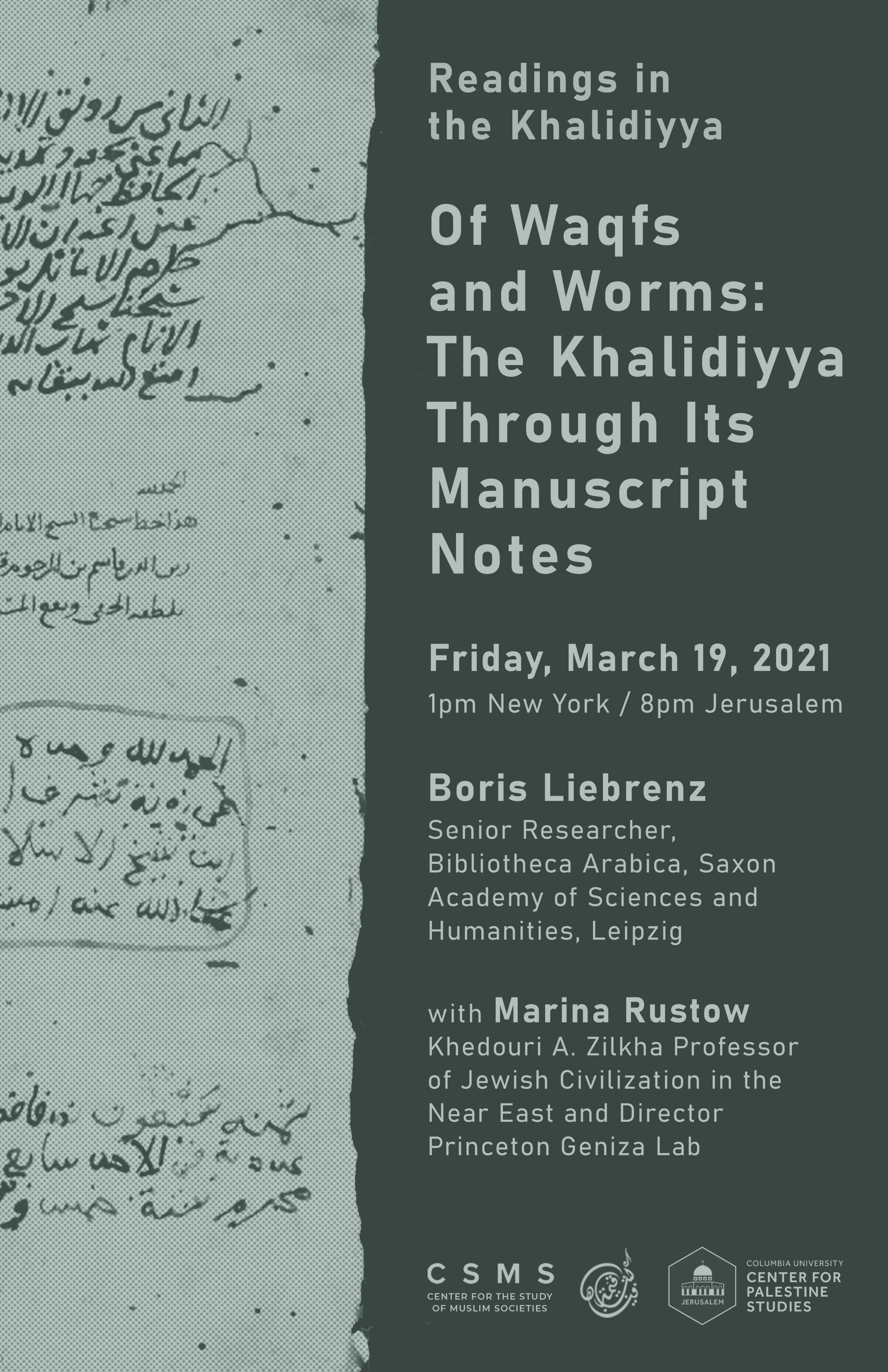19 March 2021: "Of Waqfs and Worms" Boris Liebrenz - Readings in the Khalidiyya